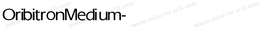 Oribitron Medium字体转换